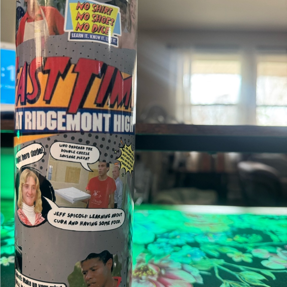 Fast Time At Ridgemont High 20 oz Tumbler